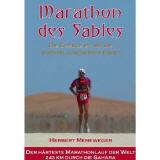 Motivationsbuch fr Marathonlufer: Marathon des Sables
